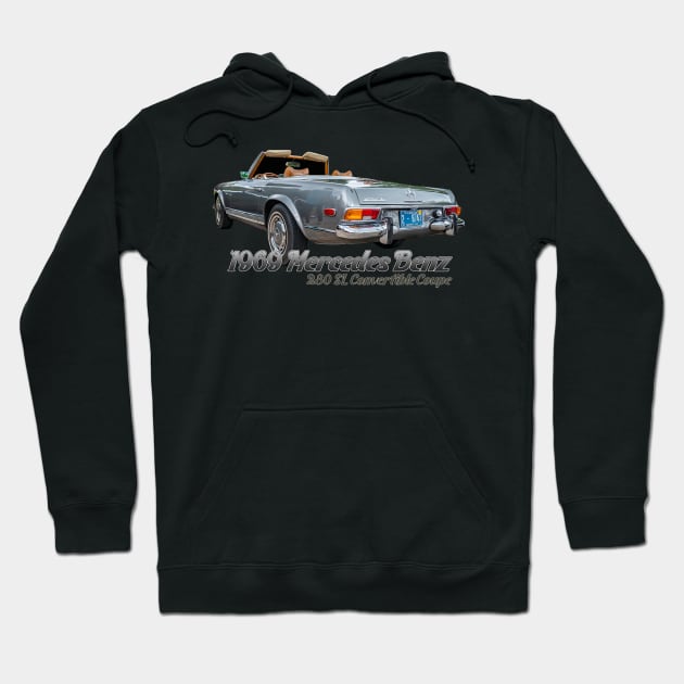 1969 Mercedes Benz 280 SL Convertible Coupe Hoodie by Gestalt Imagery